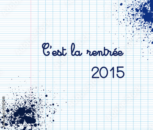 Rentrée scolaire 2015 - Cahier d'école
