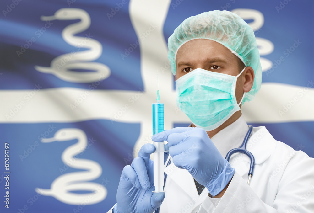 Doctor with syringe in hands and flag on background series - Martinique Doctor with syringe in hands and flag on background series - Martinique