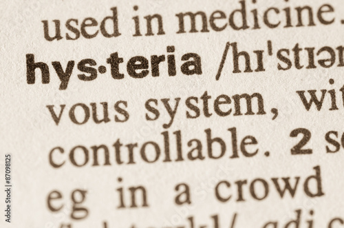 Dictionary definition of word hysteria