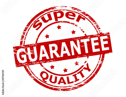 Super quality guarantee