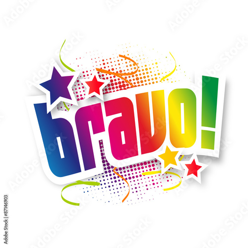 Bravo !