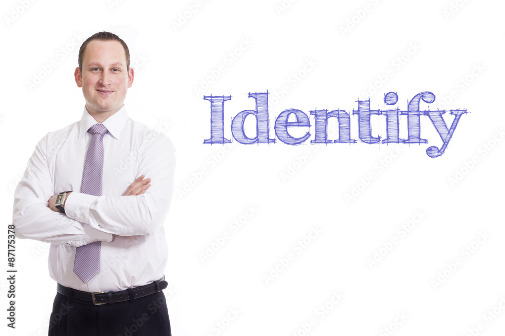 Identify Identify