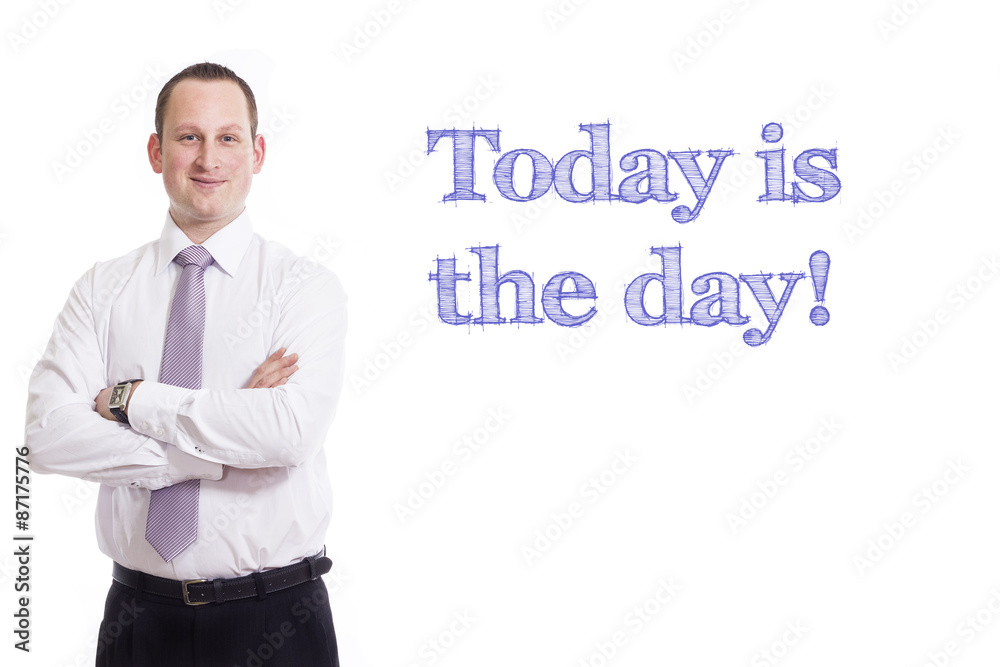 Today is the day! Today is the day!