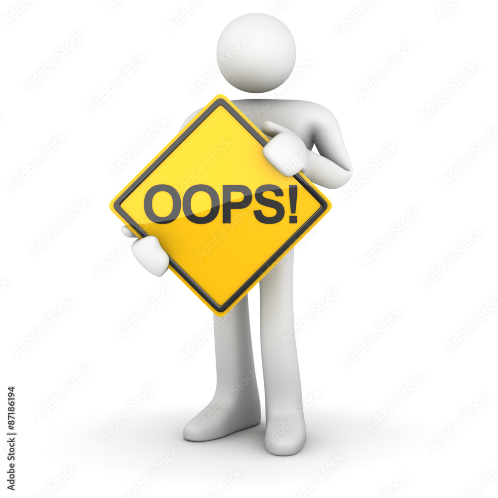 Man and Road Sign - oops!