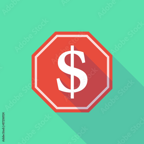 Long shadow stop signal with a dollar sign
