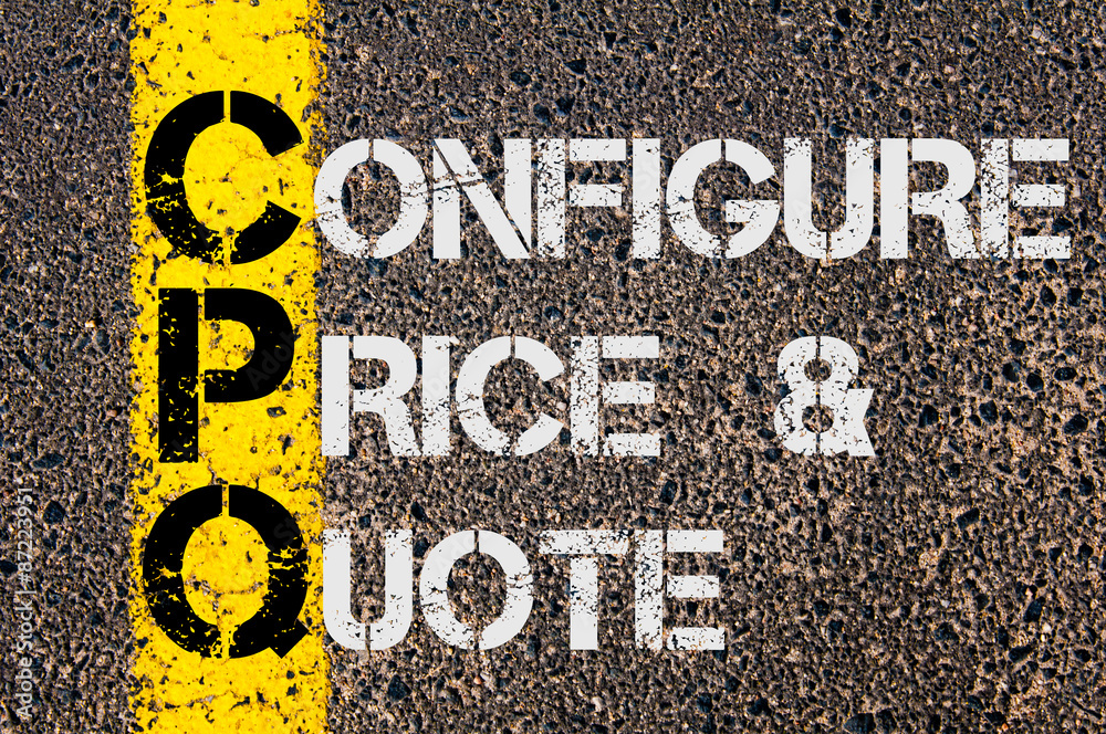 Business Acronym CPQ as Configure Price and Quote