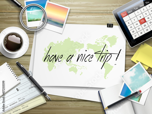 have a nice trip written on paper