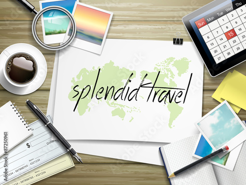 splendid travel written on paper
