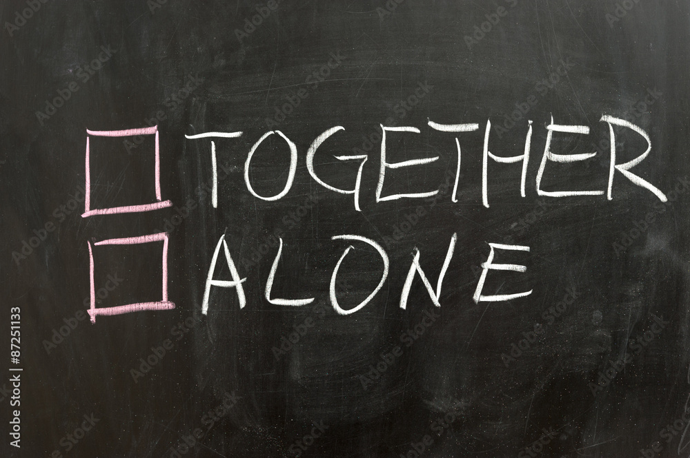 Obraz premium Together or alone