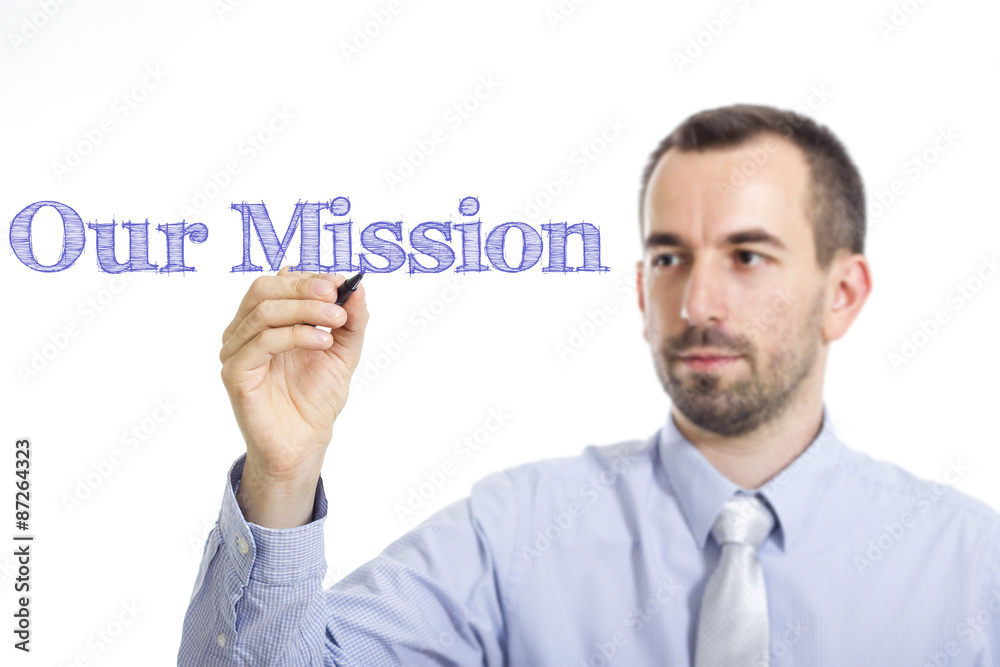 Our Mission Our Mission