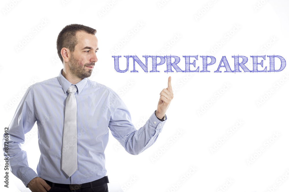 Unprepared Unprepared