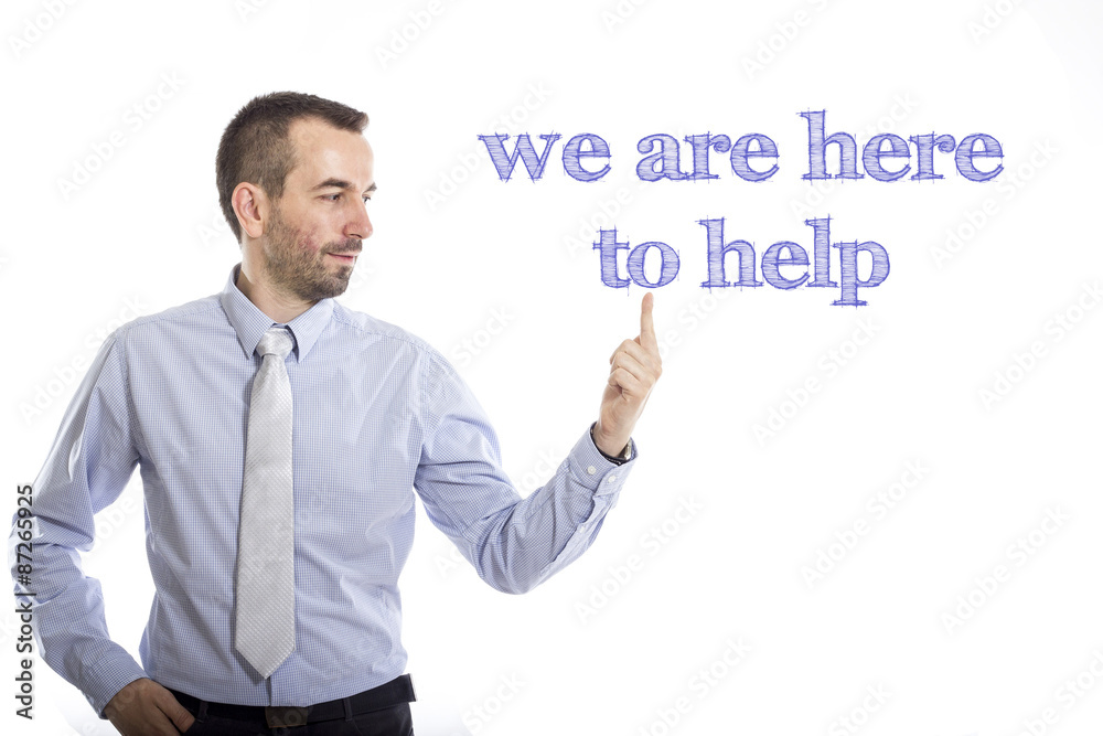 We are here to help