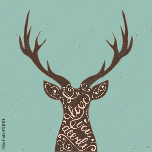 Card with hand drawn typography design element and deer for greeting cards, posters and print. I love you deerly on blue background in vintage style