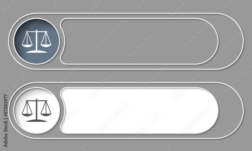 Set of two simple buttons and justice symbol Set of two simple buttons and justice symbol