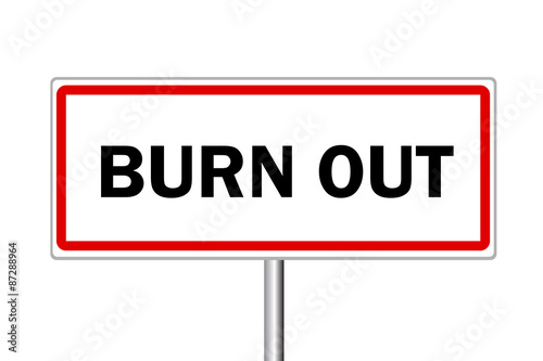Burn out