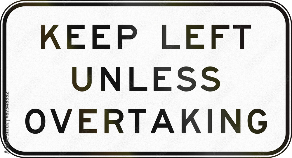 Australian regulatory sign - End keep left unless overtaking Australian regulatory sign - End keep left unless overtaking