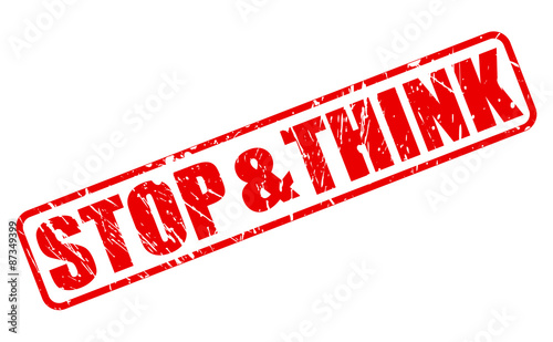 Stop and think red stamp text