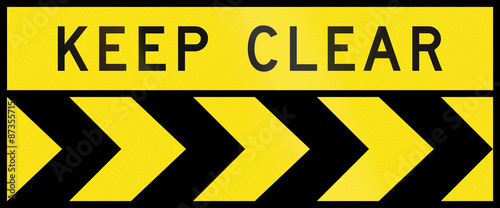 Australian chevron alignment pointing to the right with the words: Keep clear