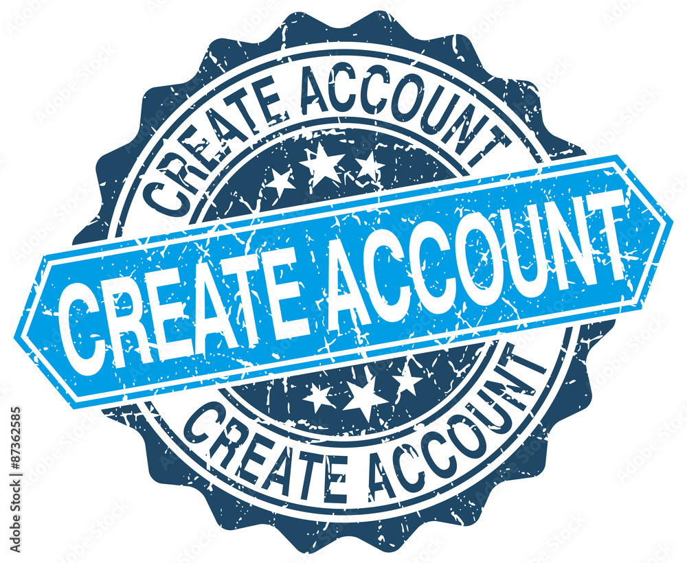 Obraz premium create account blue round grunge stamp on white