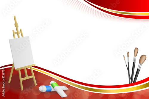 Background abstract easel picture paint brush red yellow gold ribbon frame illustration vector