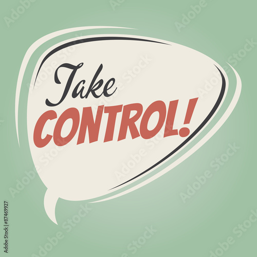 take control retro speech bubble