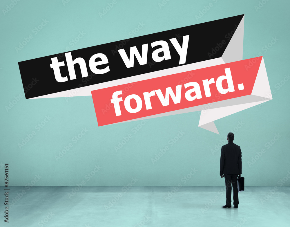 Fototapeta premium The Way Forward Development Aspiration Goal Concept