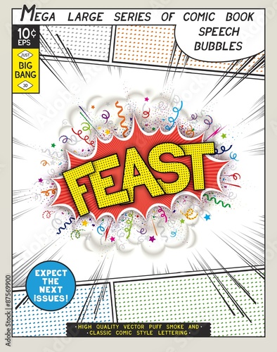 Feast. Explosion in comic style with lettering and realistic puffs smoke. 3D vector pop art speech bubble. CMYK