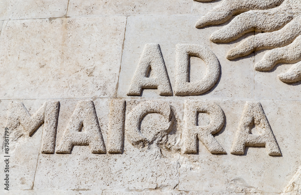 Ad Maiora, latin sentence set in stone Ad Maiora, latin sentence set in stone