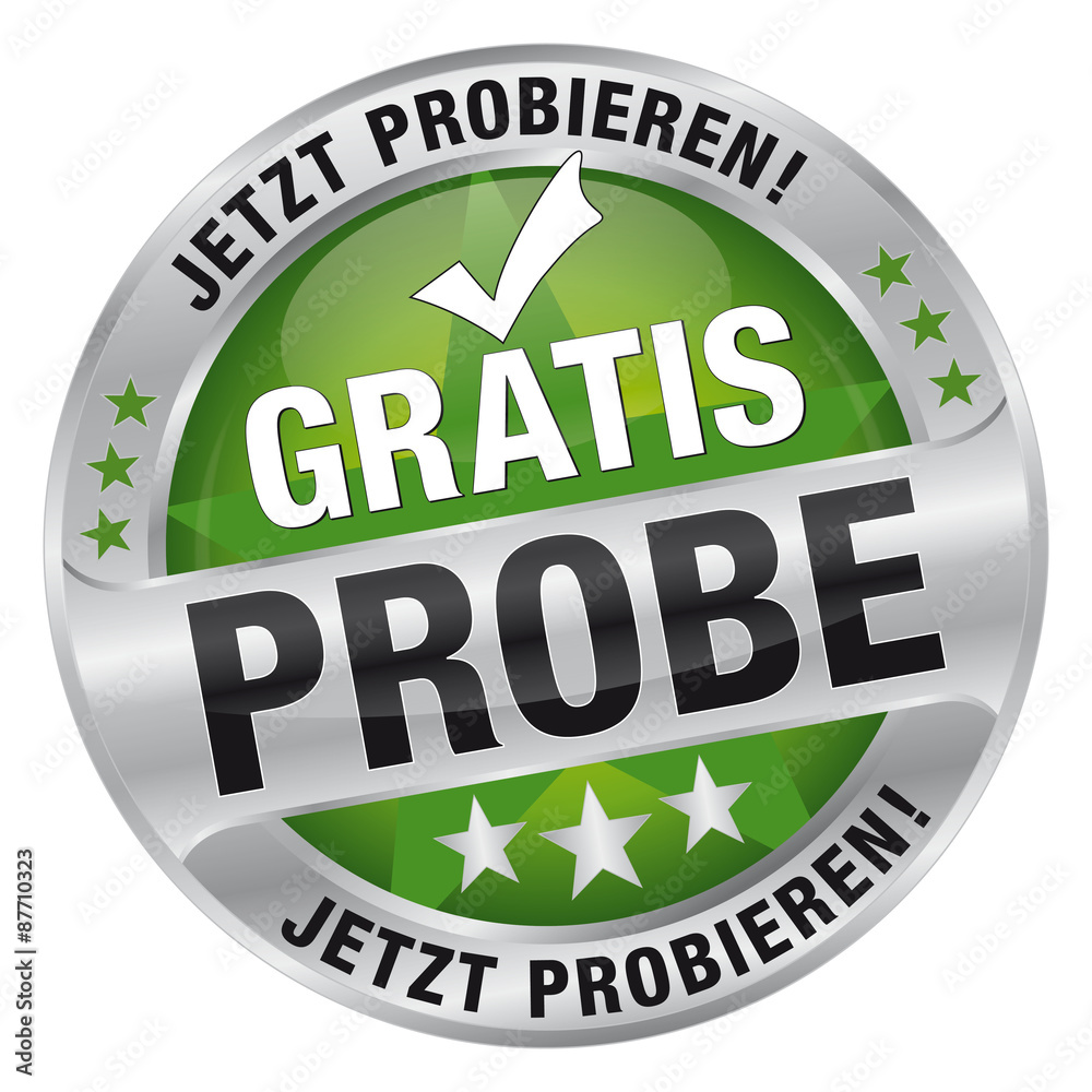 Gratis Probe - Jetzt probieren! Gratis Probe - Jetzt probieren!