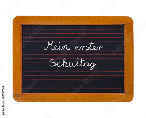Schiefertafel mit "Mein erster Schultag"