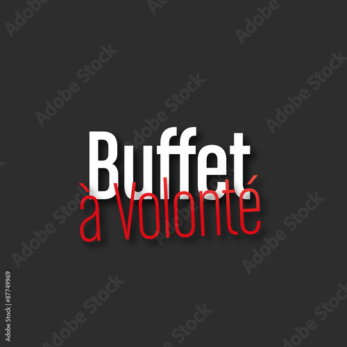 buffet à volonté