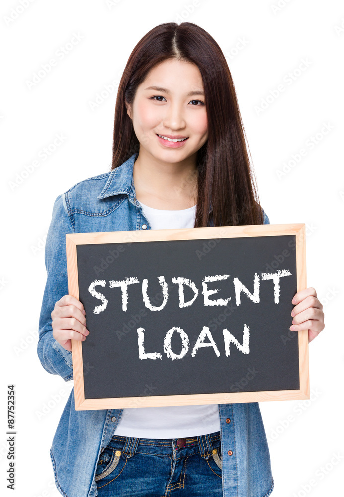 Young woman hold with chalkboard showing phrase of student loan Young woman hold with chalkboard showing phrase of student loan