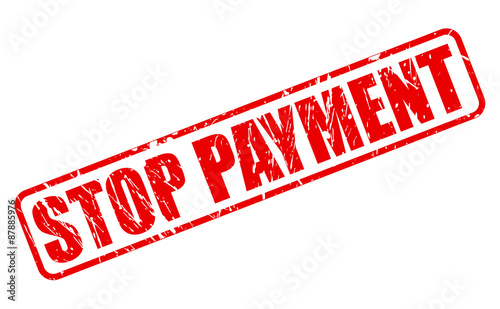 Stop payment red stamp text