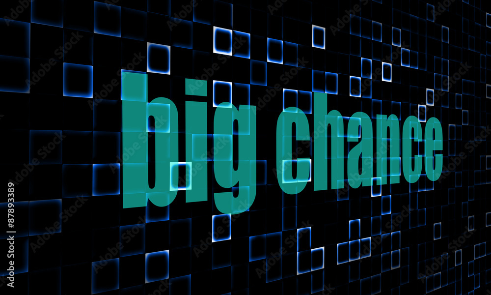 Fototapeta premium Pixelated words big chance on digital background