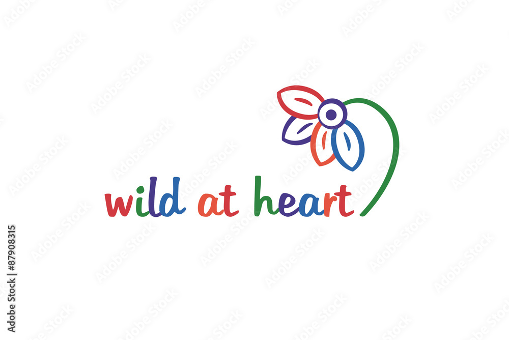 Wild at Heart - a simple text design with a positive and motivational message about the beauty of life and nature. A colorful flower and a message of freedom and happiness. Wild at Heart - a simple text design with a positive and motivational message about the beauty of life and nature. A colorful flower and a message of freedom and happiness.