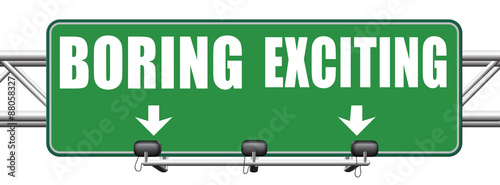 exciting or boring