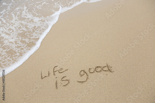 Life Is Good photo