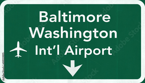 Baltimore Washington USA International Airport Highway Road Sign