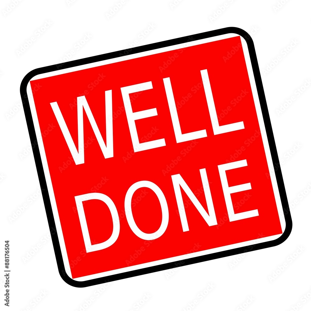 Well done white stamp text on red background Well done white stamp text on red background