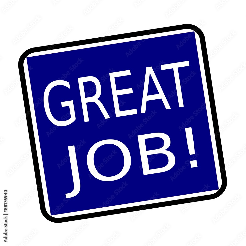 GREAT JOB white stamp text on buleblack background GREAT JOB white stamp text on buleblack background