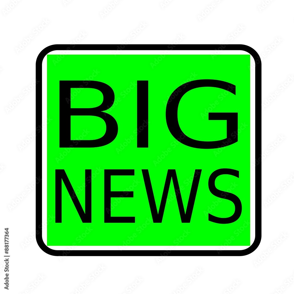 BIG NEWS black stamp text on green background BIG NEWS black stamp text on green background