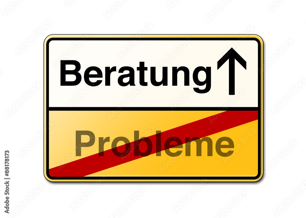 Beratung statt Probleme Schild gelb Beratung statt Probleme Schild gelb