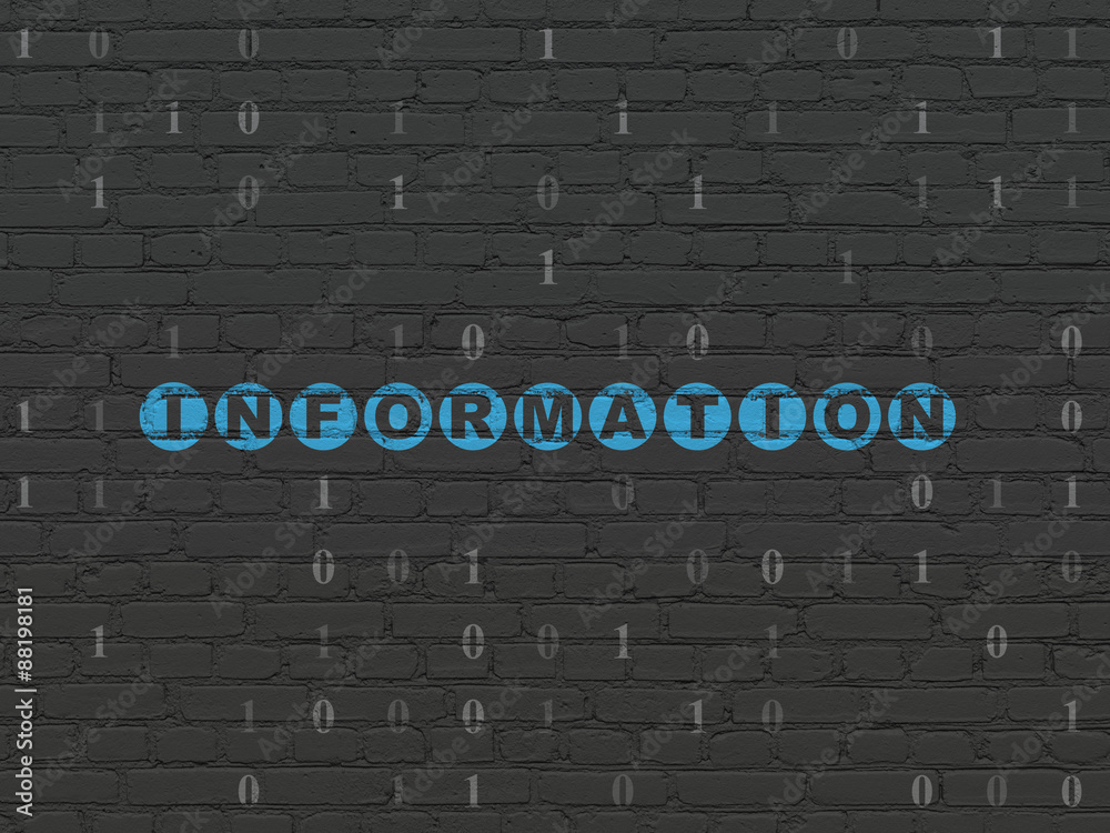 Data concept: Information on wall background Data concept: Information on wall background