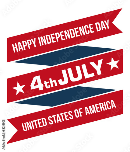 4th July - Happy Independence day- United States of America 