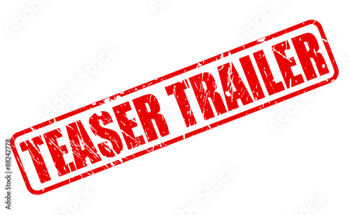 Teaser Trailer red stamp text