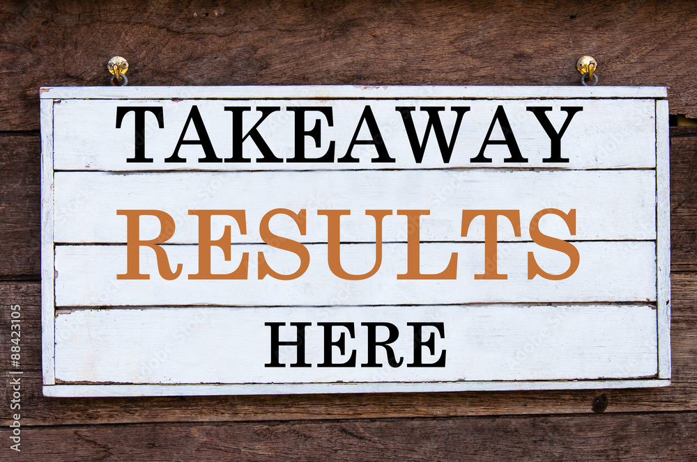 Inspirational message - Takeaway Results Here Inspirational message - Takeaway Results Here