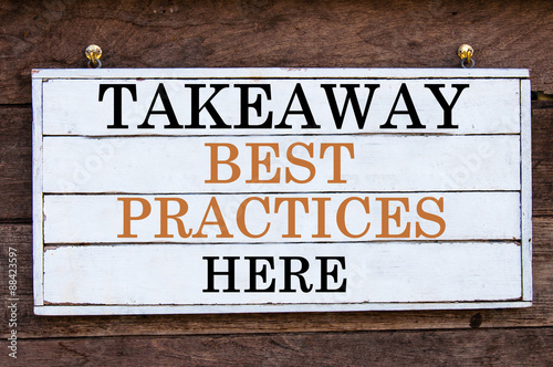 Obraz na płótnie Inspirational message - Takeaway Best Practices Here w salonie