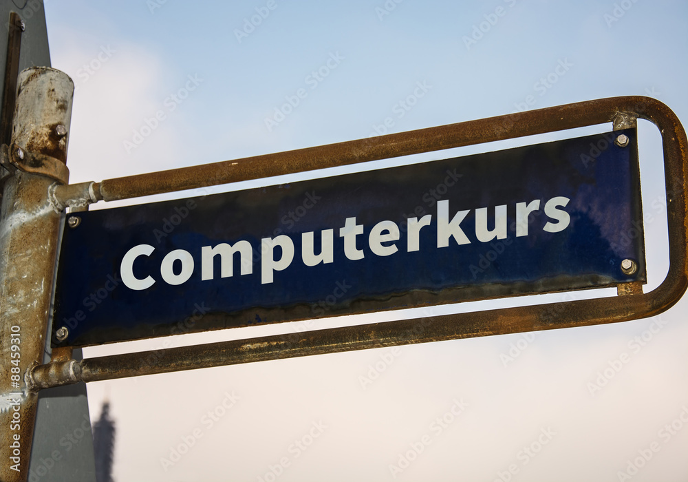 Strassenschild 47 - Computerkurs