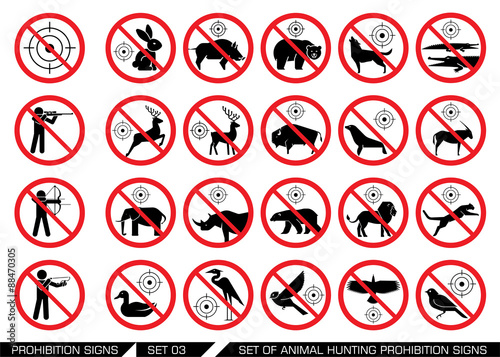 Set of animal hunt prohibition signs. Collection of signs that prevent animal hunting. Animal hunt banned. Preserving wildlife.