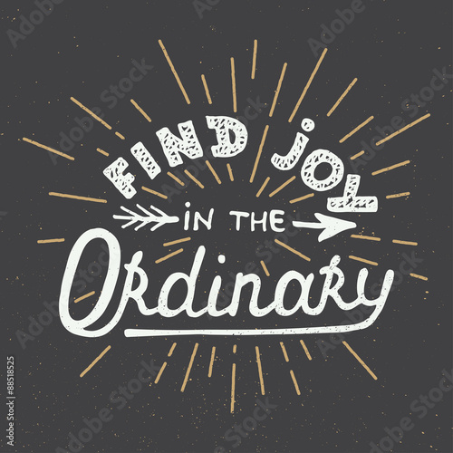 Quadro em tela Find joy in the ordinary on dark background